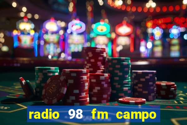 radio 98 fm campo formoso bahia